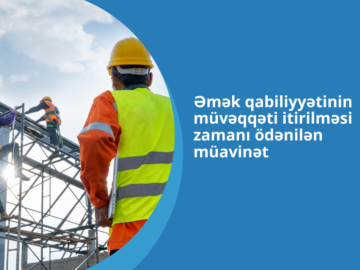 Əmək qabiliyyətinin müvəqqəti itirilməsi