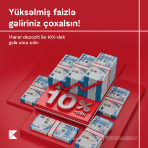 Kapital Bank, depozit faizləri, Rəqəmsal depozit, depozit faizlərini artması